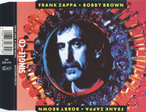 Frank Zappa : Bobby Brown